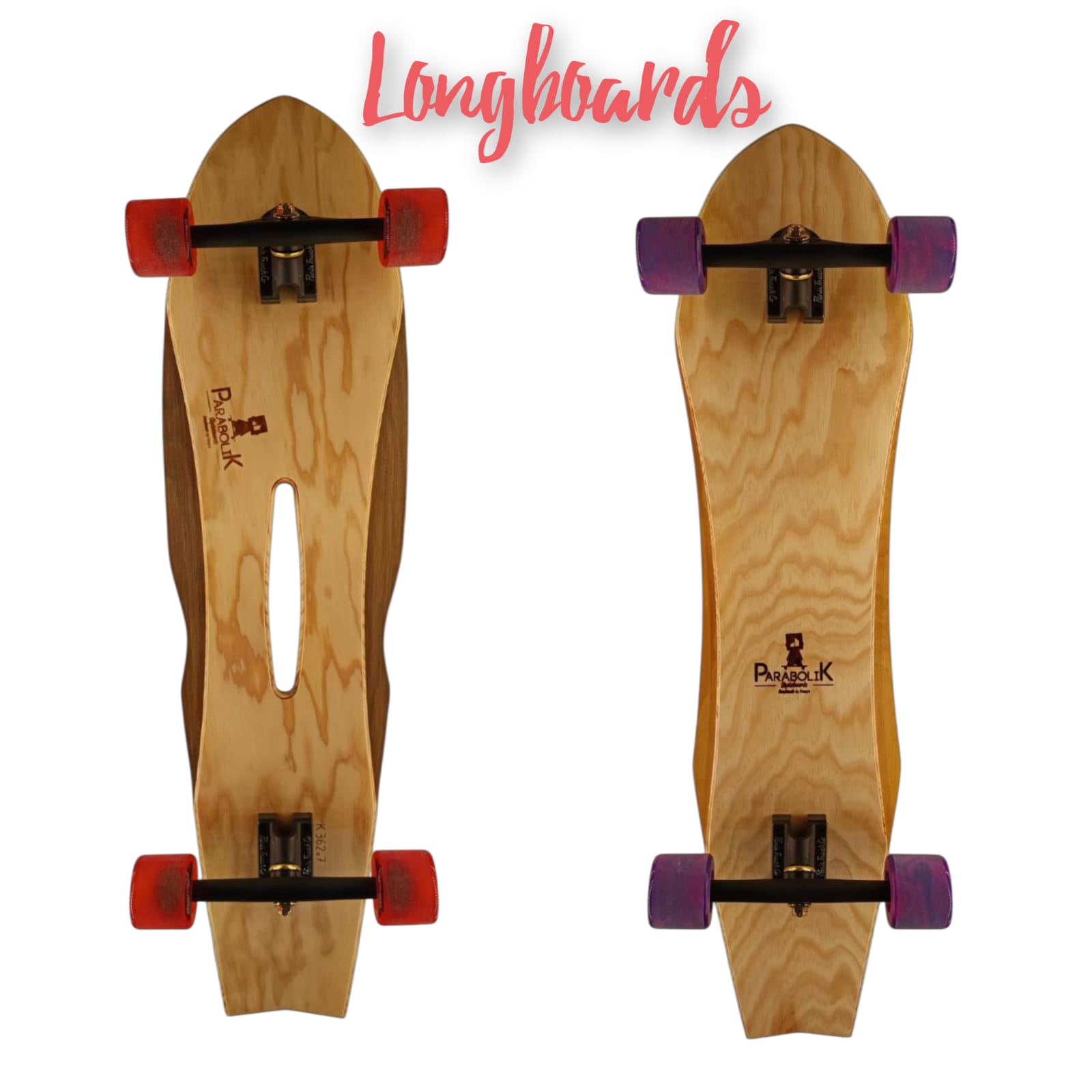 Parabolik Longboards